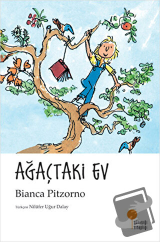 Ağaçtaki Ev - Bianca Pitzorno - Günışığı Kitaplığı - Fiyatı - Yorumlar