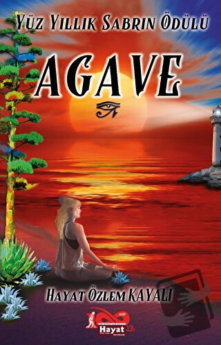 Agave (Ciltli) - Hayat Özlem Kayalı - Hayat Özlem Kayalı Yayınları - F