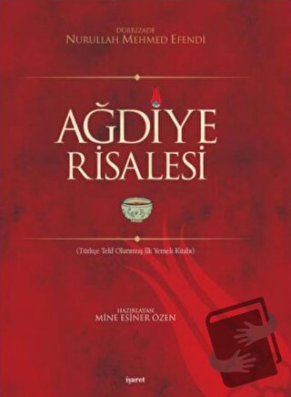 Ağdiye Risalesi (Ciltli) - Dürrizade Nurullah Mehmet Efendi - İşaret Y