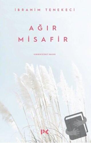 Ağır Misafir - İbrahim Tenekeci - Profil Kitap - Fiyatı - Yorumları - 