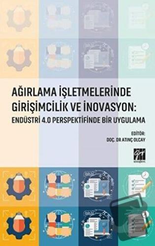 Ağırlama İşletmelerinde Girişimcilik ve İnovasyon: Endüstri 4.0 Perspe