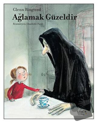 Ağlamak Güzeldir - Glenn Ringtved - İlksatır Yayınevi - Fiyatı - Yorum