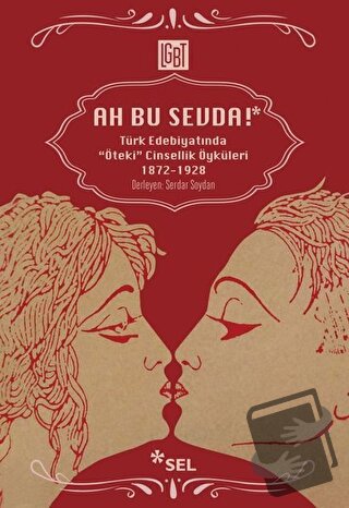 Ah Bu Sevda! - Serdar Soydan - Sel Yayıncılık - Fiyatı - Yorumları - S