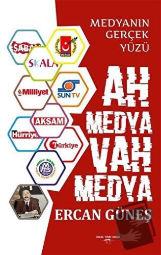 Ah Medya Vah Medya - Ercan Güneş - Sokak Kitapları Yayınları - Fiyatı 