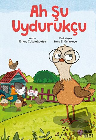 Ah Şu Uydurukçu - Türkay Çakalağaoğlu - Masalperest - Fiyatı - Yorumla