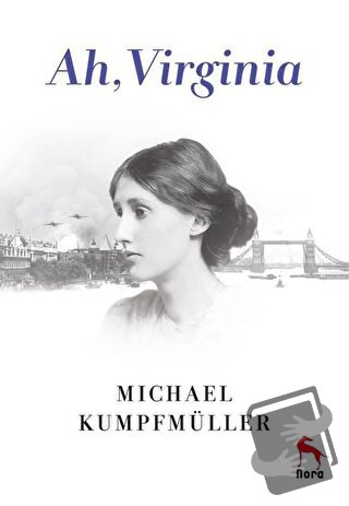 Ah, Virginia - Michael Kumpfmüller - Nora Kitap - Fiyatı - Yorumları -