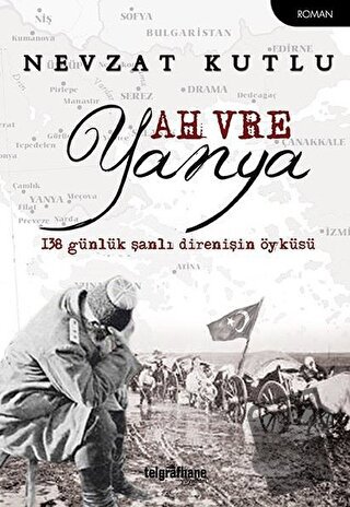 Ah Vre Yanya - Nevzat Kutlu - Telgrafhane Yayınları - Fiyatı - Yorumla