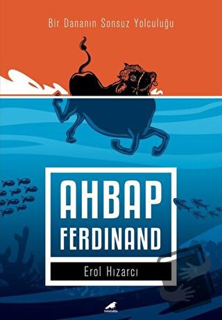 Ahbap Ferdinand - Erol Hızarcı - Kara Karga Yayınları - Fiyatı - Yorum