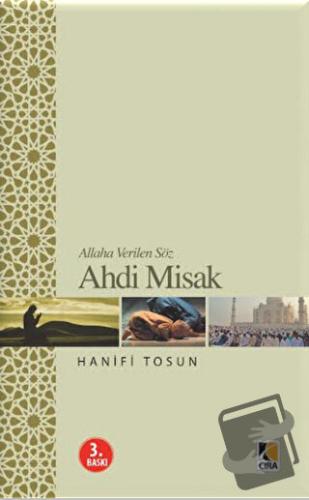 Ahd-i Misak - Hanifi Tosun - Çıra Yayınları - Fiyatı - Yorumları - Sat