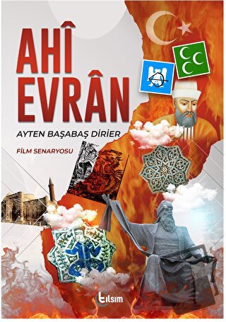 Ahi Evran - Ayten Başabaş Dirier - Tılsım Yayınevi - Fiyatı - Yorumlar