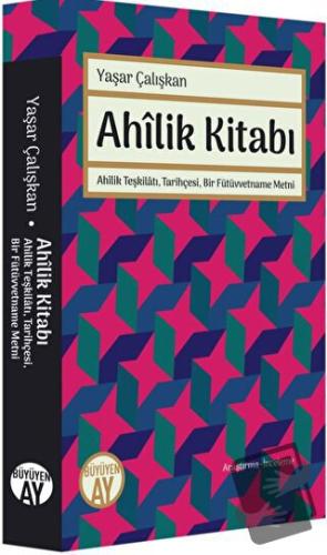 Ahilik Kitabı - Yaşar Çalışkan - Büyüyen Ay Yayınları - Fiyatı - Yorum