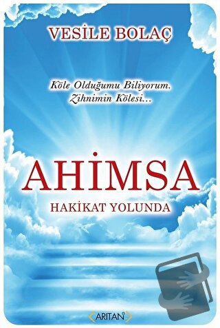 Ahimsa - Vesile Bolaç - Arıtan Yayınevi - Fiyatı - Yorumları - Satın A