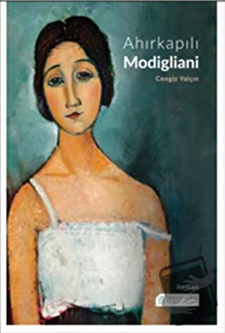 Ahırkapılı Modigliani - Cengiz Yalçın - Akıl Çelen Kitaplar - Fiyatı -