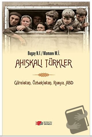 Ahıskalı Türkler - Mamaev Mahaç İlyasoviç - Berikan Yayınevi - Fiyatı 