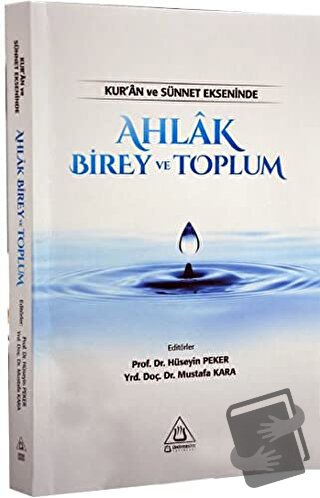 Ahlak Birey ve Toplum - Erkan Perşembe - Üniversite Yayınları - Fiyatı