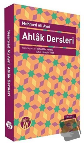 Ahlak Dersleri - Mehmed Ali Ayni - Büyüyen Ay Yayınları - Fiyatı - Yor