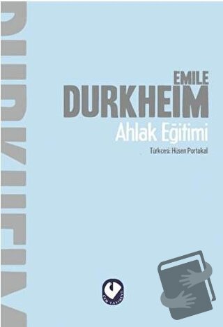 Ahlak Eğitimi - Emile Durkheim - Cem Yayınevi - Fiyatı - Yorumları - S