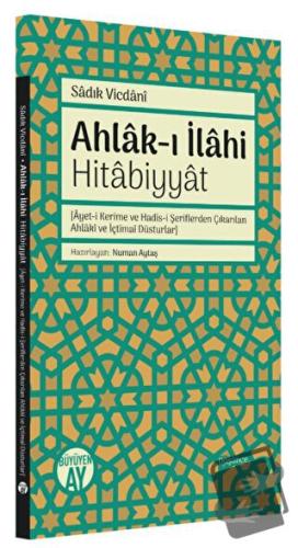 Ahlak-ı İlahi Hitabiyyat - Sadık Vicdani - Büyüyen Ay Yayınları - Fiya