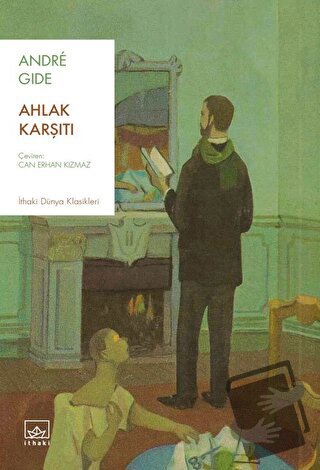 Ahlak Karşıtı - Andre Gide - İthaki Yayınları - Fiyatı - Yorumları - S