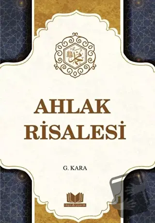 Ahlak Risalesi - Güzin Kara - Kitap Kalbi Yayıncılık - Fiyatı - Yoruml