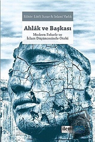 Ahlak ve Başkası - Kolektif - İlem Yayınları - Fiyatı - Yorumları - Sa