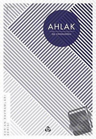 Ahlak - Işıl Çıngıllıoğlu - Düşün Yayıncılık - Fiyatı - Yorumları - Sa