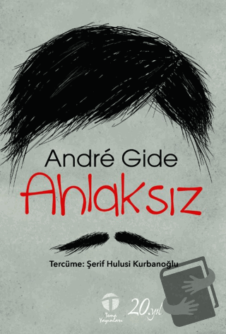 Ahlaksız - Andre Gide - Tema Yayınları - Fiyatı - Yorumları - Satın Al