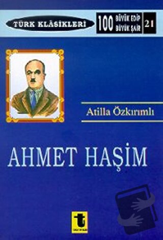 Ahmet Haşim, Atilla Özkırımlı, Toker Yayınları, Fiyatı, Yorumları, Sat