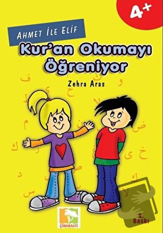 Ahmet İle Elif Kur'an Okumayı Öğreniyor - Zehra Aras - Çınaraltı Yayın