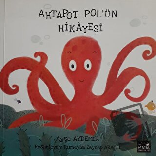 Ahtapot Pol'ün Hikayesi - Ayşe Aydemir - Masal Seramik Evi (MSE) - Fiy