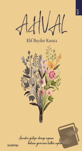 Ahval - Elif Baydur Karaca - Araz Kitap - Fiyatı - Yorumları - Satın A