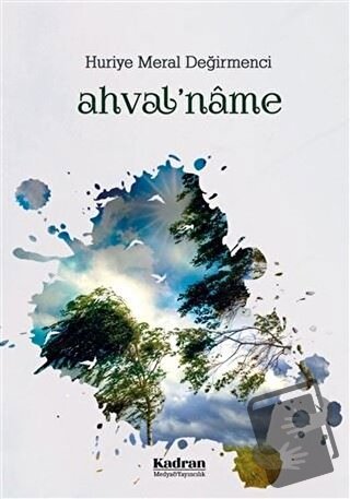 Ahval'name - Huriye Meral Değirmenci - Kadran Medya Yayıncılık - Fiyat