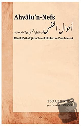 Ahvalu’n-Nefs - Ebu Ali İbn Sina - Elis Yayınları - Fiyatı - Yorumları