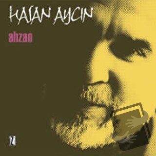 Ahzan (Ciltli) - Hasan Aycın - İz Yayıncılık - Fiyatı - Yorumları - Sa