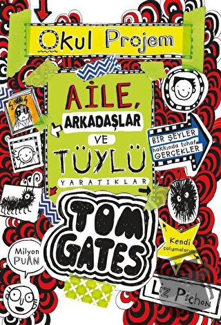 Aile Arkadaşlar ve Tüylü Yaratıklar - Tom Gates 12 (Ciltli) - Liz Pich