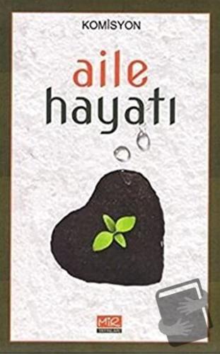 Aile Hayatı - Kolektif - Mir Yayınları - Fiyatı - Yorumları - Satın Al