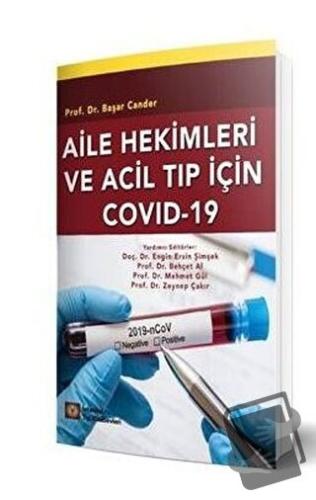 Aile Hekimleri ve Acil Tıp İçin Covid-19 - Başar Cander - İstanbul Tıp