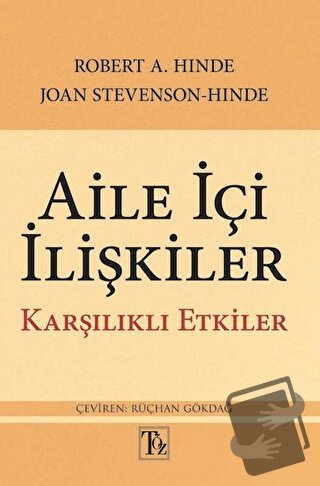 Aile İçi İlişkiler - Robert A. Hinde - Töz Yayınları - Fiyatı - Yoruml