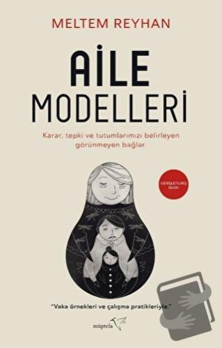 Aile Modelleri - Meltem Reyhan - Müptela Yayınları - Fiyatı - Yorumlar