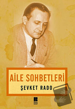 Aile Sohbetleri - Şevket Rado - Bilge Kültür Sanat - Fiyatı - Yorumlar