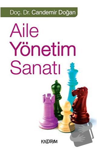 Aile Yönetim Sanatı - Candemir Doğan - Kaldırım Yayınları - Fiyatı - Y