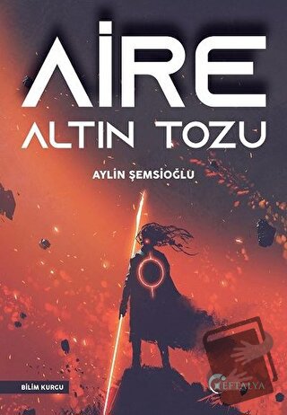 Aire Altın Tozu - Aylin Şemsioğlu - Eftalya Kitap - Fiyatı - Yorumları