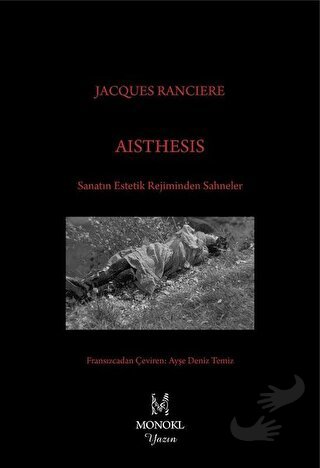 Aisthesis - Jacques Ranciere - MonoKL Yayınları - Fiyatı - Yorumları -