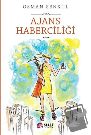 Ajans Haberciliği - Osman Şenkul - Scala Yayıncılık - Fiyatı - Yorumla