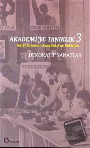 Akademi’ye Tanıklık 3 - Ahmet Öner Gezgin - Bağlam Yayınları - Fiyatı 