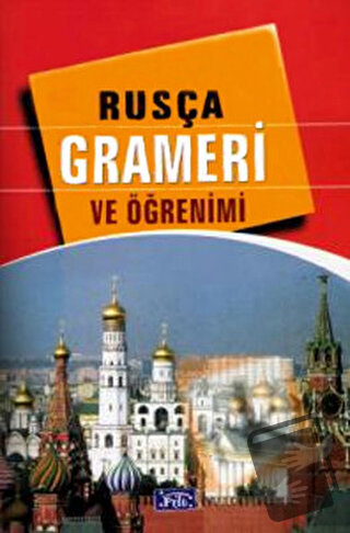 Akademik Rusça Grameri ve Öğrenimi - Tekin Gültekin - Parıltı Yayınlar