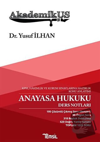 Akademikus Anayasa Hukuku Ders Notları - KPPS, Hakimlik ve Kurum Sınav