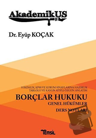 Akademikus Borçlar Hukuku - Eyüp Koçak - Temsil Kitap - Fiyatı - Yorum