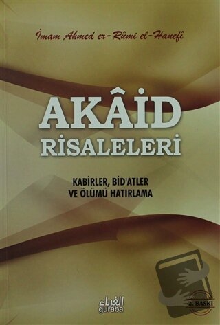 Akaid Risaleleri - Ahmed er-Rumi el-Hanefi - Guraba Yayınları - Fiyatı