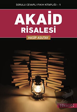 Akaid Risalesi - Hasip Asutay - Hacegan Yayıncılık - Fiyatı - Yorumlar